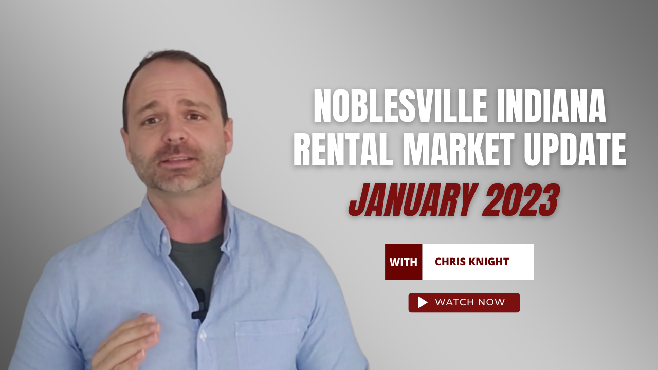 Noblesville Indiana Rental Market Update January 2023